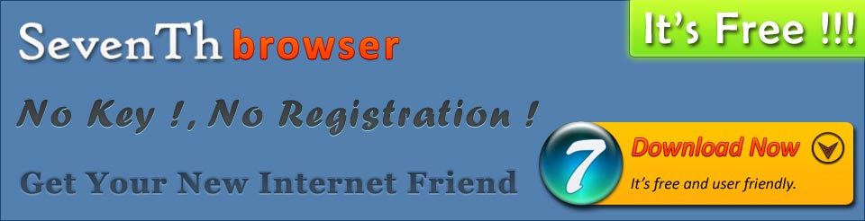 SevenTh browser